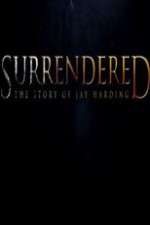 Watch Surrendered Movie25
