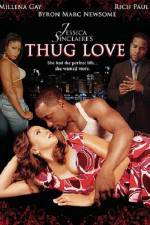 Watch Jessica Sinclaires Thug Love Movie25