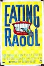 Watch Eating Raoul Movie25