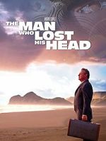 Watch The Man Who Lost His Head Movie25