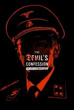 Watch The Devil's Confession: The Lost Eichmann Tapes Movie25