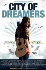 Watch City of Dreamers Movie25
