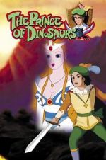 Watch The Prince of the Dinosaurs Movie25