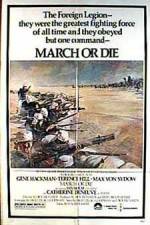 Watch March or Die Movie25