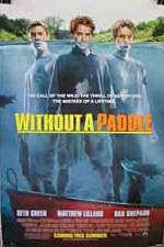 Watch Without a Paddle Movie25