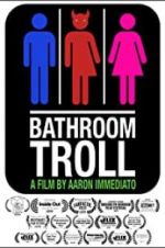 Watch Bathroom Troll Movie25