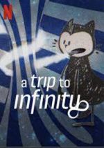 Watch A Trip to Infinity Movie25