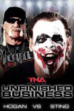 Watch TNA  Unfinished Business Sting vs Hogan Movie25