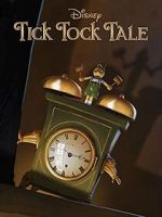 Watch Tick Tock Tale (Short 2015) Movie25