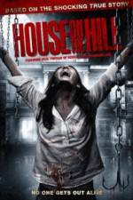 Watch House on the Hill Movie25