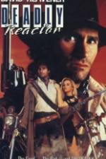 Watch Deadly Reactor Movie25