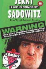 Watch Jerry Sadowitz - Live In Concert - The Total Abuse Show Movie25