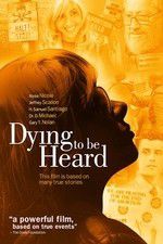 Watch Dying to Be Heard Movie25