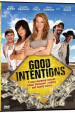 Watch Good Intentions Movie25