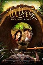 Watch Holding Love Movie25