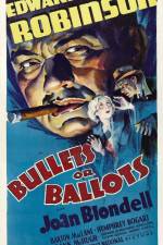 Watch Bullets or Ballots Movie25
