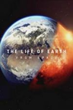 Watch The Life of Earth Movie25