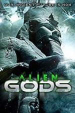 Watch Alien Gods Movie25