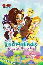 Watch Enchantimals: Spring Into Harvest Hills Movie25