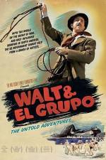 Watch Walt & El Grupo Movie25