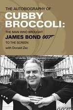 Watch Cubby Broccoli: The Man Behind Bond Movie25
