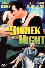 Watch A Shriek in the Night Movie25