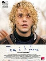 Watch Tom at the Farm Movie25