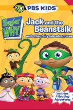Watch Super Why!: Jack and the Beanstalk & Other Story Book Adventures Movie25