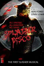 Watch Splatter Disco Movie25