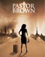 Watch Pastor Brown Movie25