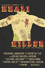 Watch Khali the Killer Movie25