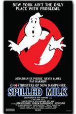 Watch The Ghostbusters of New Hampshire Spilled Milk Movie25