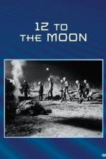 Watch 12 to the Moon Movie25