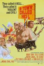 Watch A Town Called Hell Movie25