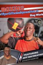 Watch Jeff Mayweather Boxing Tips and Techniques: Vol. 2 - Bag Work Movie25