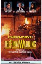 Watch Chernobyl The Final Warning Movie25