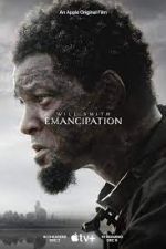 Watch Emancipation Movie25