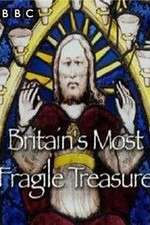 Watch Britain's Most Fragile Treasure Movie25