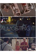 Watch Almosting It Movie25