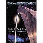 Watch Styx and Reo Speedwagon: Arch Allies - Live at Riverport Movie25