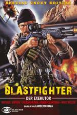 Watch Blastfighter Movie25