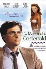 Watch I Married a Centerfold Movie25