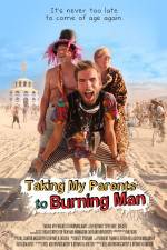 Watch Taking My Parents to Burning Man Movie25