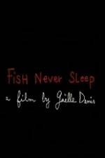 Watch Fish Never Sleep Movie25