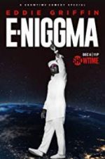 Watch Eddie Griffin: E-Niggma Movie25