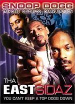 Watch Tha Eastsidaz Movie25