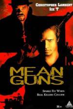 Watch Mean Guns Movie25