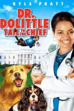 Watch Dr. Dolittle: Tail to the Chief Movie25