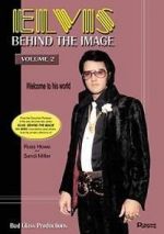 Watch Elvis: Behind the Image - Volume 2 Movie25