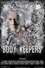 Watch Body Keepers Movie25